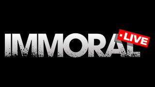 Immoral live