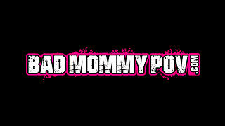 Bad Mommy POV